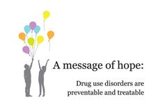 Der UN-Weltdrogentag 2014 steht unter dem Motto "A message of hope" Der UN-Weltdrogentag 2014 steht unter dem Motto "A message of hope"