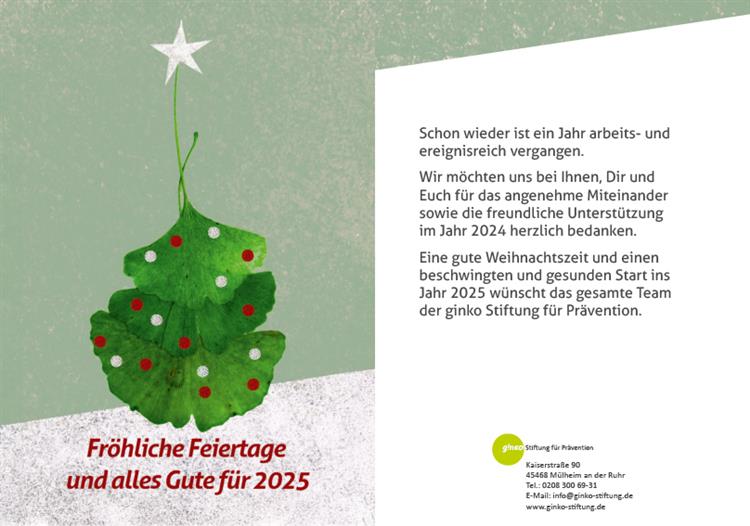 Fröhliche Feiertage wünscht die ginko